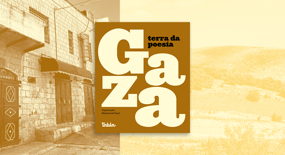 Editora Tabla lança projeto Gaza terra da poesia Agência de